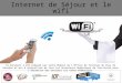 Atelier Numérique "Internet de séjour et wifi"