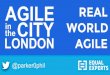 Real World Agile at Agile in the City London