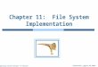 Ch11 file system implementation