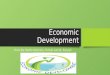 Economics: Economic Development