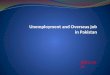 Unemployment and overseas job in Pakistan