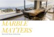 Marble matters   natural stone slection