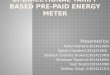 Bi directional tariff base pre-paid energy meter
