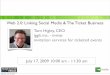 Web 2.0 Linking Social Media & The Ticket Business (Tom Higley)