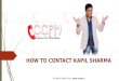 Kapil Sharma Contact Details, Residence Address, Phone Number, Email ID