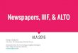 Newspapers, IIIF, and ALTO