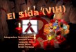 El sida (vih)(1)