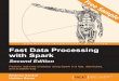 Fast Data Processing with Spark - Second Edition - Sample Chapter