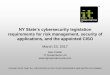 NY State's cybersecurity legislation requirements for risk management, security of applications, and the appointed CISO