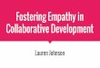 Fostering Empathy in Collaborative Development