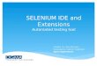 Selenium IDE and Extensions