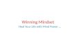 Winning Mindset and Healing By Mr. Sudhir Pai