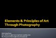 Elements & Principles of Art Through Photography
