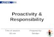 proactivity & responsibility