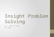 Insight Problem Solving (1) (1)