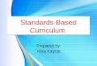 Standards based curriculum