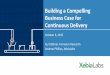 Building a Compelling Business Case for Continuous Delivery