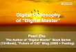 Digital Philosophy of "Digital Master"