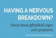 Physical signs of a nervous breakdown