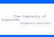 asymptotic notations i