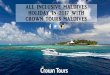 All Inclusive Maldives Holiday in 2017 with Crown Tours Maldives