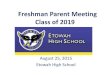 Freshman parent meeting class of 2019