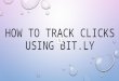 How to track clicks using bit.ly