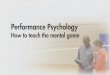 Terry Liskevych Presentation: Psychology