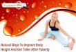 Natural Ways To Improve Body Height And Get Taller After Puberty