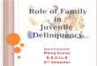 Role of family in delinquency presentation