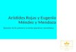 Arístides Rojas y Eugenio Mendez y Mendoza