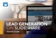 LEAD GENERATION ON SLIDESHARE How To-Guide