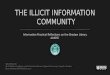 Björn Ekström - The Illicit Information Community: Information Practical Reflections of the Shadow Library AAARG - BOBCATSSS 2017