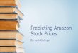 Predicting Amazon Stock Prices