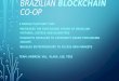 Brazilian block chain co op
