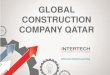 InterTech is a global construction company in Qatar