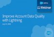 Improve Account Data Quality with Lightning