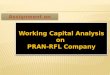 Working Capital Analysis on PRAN-RFL Company [Financial Management]