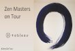 Tableau Zens On Tour - A Zen Masters guide to colour