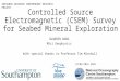 Controlled Source Electromagnetic Survey for Seabed Mineral Exploration