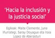 ‘Hacia la inclusión y la justicia social’