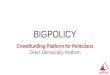 BIGPOLICY | Direct Democracy Platform Ukraine