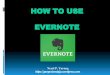 How to use Evernote and makes taking notes much easier