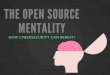 How Cybersecurity Can Benefit from the Open Source Mentality