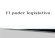 El poder-legislativo-trabajo-grupo