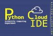 Python Cloud IDE - First Seminar