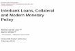 Interbank loans, collateral, and monetary policy