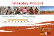 Interplay Project. National Indigenous Research and Knowledges Network (NIRAKN) Chief Investigators Meeting, Adelaide, December 2014