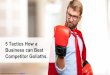 5 Tactics How a Business can Beat Competitor Goliaths