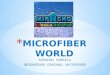Microfiber world by mipacko